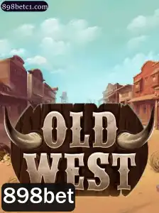 OldWest: Explorando as Emoções do Faroeste com 898bet