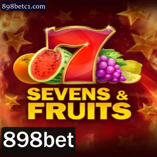 Explorando o Mundo Vibrante de SevensFruits no 898bet